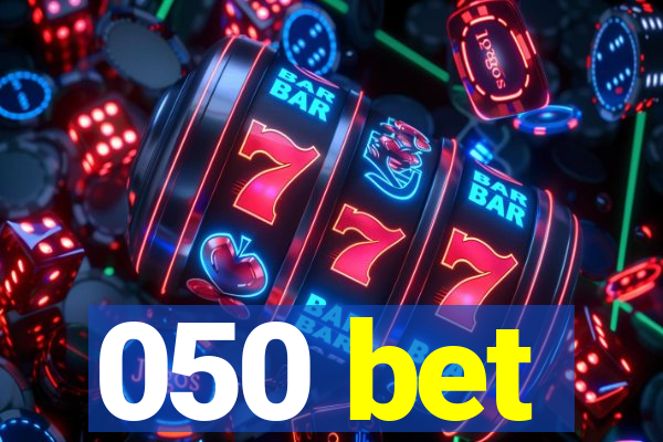 050 bet